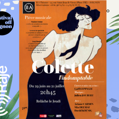 RAJE FAIT SON FESTIVAL JOUR 8 : Colette l’indomptable / Interview de David Koenig